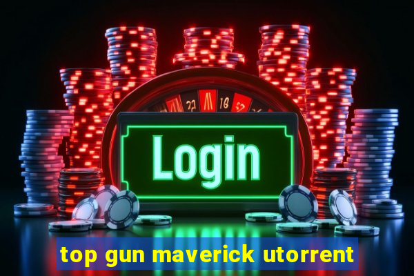 top gun maverick utorrent